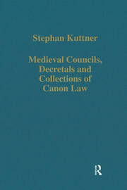 Medieval Councils, Decretals and Collections of Canon Law book cover