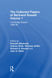 The Collected Papers of Bertrand Russell, Volume 1: Cambridge Essays 1888-99 book cover