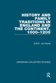 History and Family Traditions in England and the Continent, 1000–1200 book cover