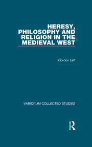 Heresy, Philosophy and Religion in the Medieval West book cover