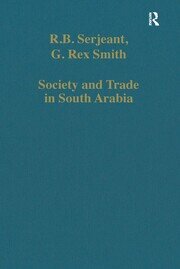 Society and Trade in South Arabia book cover