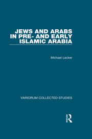 Jews and Arabs in Pre- and Early Islamic Arabia book cover