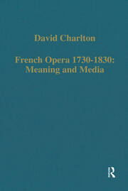 French Opera 1730–1830: Meaning and Media book cover