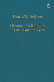 History and Religion in Late Antique Syria book cover
