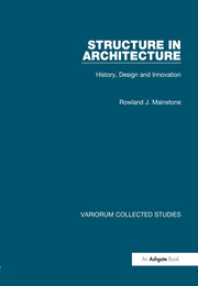 Structure in Architecture: History, Design and Innovation book cover
