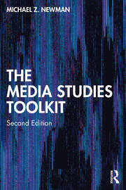 The Media Studies Toolkit - 2nd Edition - Michael Z. Newman - Routledg