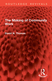 The Making of Community Work book cover