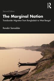 The Marginal Nation: Transborder Migration from Bangladesh to West Bengal book cover