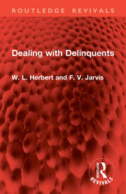 Dealing with Delinquents book cover