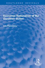 Economic Nationalism of the Danubian States book cover