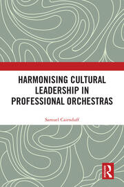 Harmonising Cultural Leadership in Professional Orchestras book cover