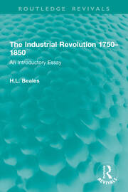 The Industrial Revolution 1750–1850: An Introductory Essay book cover