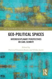 Geo-Political Spaces: Interdisciplinary Perspectives on Carl Schmitt book cover