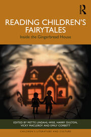 Reading Children’s Fairytales: Inside the Gingerbread House book cover