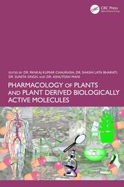 Pharmacology of Plants and Plant Derived Biologically Active Molecules book cover