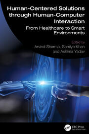 Human-Centered Solutions through Human-Computer Interaction: From Healthcare to Smart Environments book cover