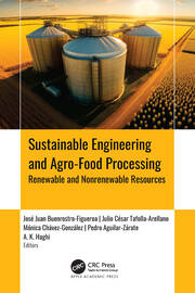 Sustainable Engineering and Agro-Food Processing: Renewable and Nonrenewable Resources book cover