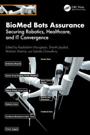 BioMed Bots Assurance: Securing Robotics, Healthcare, and IT Convergence book cover