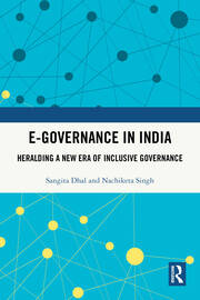 E-Governance in India: Heralding A New Era of Inclusive Governance book cover