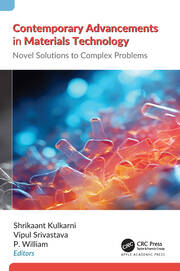 Contemporary Advancements in Materials Technology: Novel Solutions to Complex Problems book cover