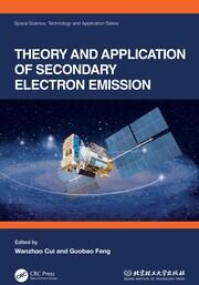 Theory and Application of Secondary Electron Emission book cover