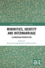 Minorities, Identity and Intermarriage: A European Perspective book cover