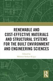 Renewable and Cost-Effective Materials and Structural Systems for the Built Environment and Engineering Sciences book cover