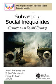Subverting Social Inequalities: Gender as a Social Reality book cover