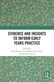 Evidence and Insights to Inform Early Years Practice book cover