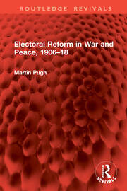 Electoral Reform in War and Peace, 1906–18 book cover