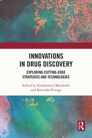 Innovations in Drug Discovery: Exploring Cutting-Edge Strategies and Technologies book cover