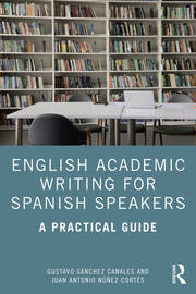 English Academic Writing for Spanish Speakers: A Practical Guide book cover