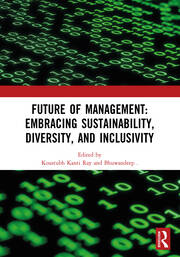Future of Management: Embracing Sustainability, Diversity, and Inclusivity: Proceedings of ICMR-2024 book cover
