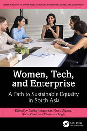 Women, Tech, and Enterprise: A Path to Sustainable Equality in South Asia book cover