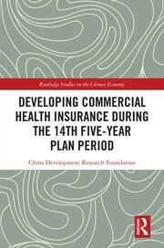 Developing Commercial Health Insurance During the 14th Five-Year Plan Period book cover