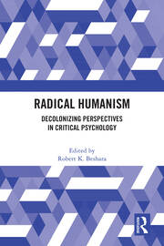 Radical Humanism: Decolonizing Perspectives in Critical Psychology book cover