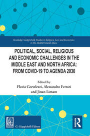 Political, Social, Religious and Economic Challenges in the Middle East and North Africa: From Covid-19 to Agenda 2030 book cover