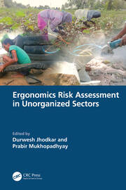 Ergonomics Risk Assessment in Unorganized Sectors book cover