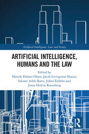 Artificial Intelligence, Humans and the Law book cover