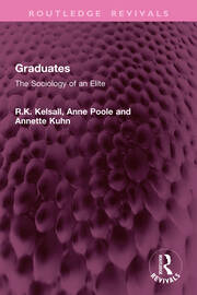 Graduates: The Sociology of an Elite book cover