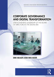 Corporate Governance and Digital Transformation: Strengthening Leadership of the Board of Directors in the Digital Era book cover