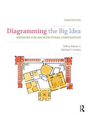 Diagramming the Big Idea: Methods for Architectural Composition book cover