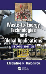 Waste-to-Energy Technologies and Global Applications book cover