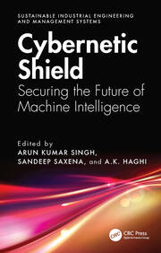 Cybernetic Shield: Securing the Future of Machine Intelligence book cover