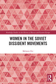 Women in the Soviet Dissident Movements book cover
