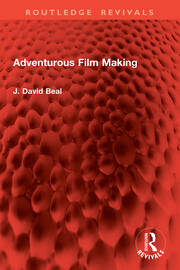 Adventurous Film Making book cover
