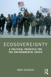 Ecosovereignty: A Political Principle for the Environmental Crisis book cover