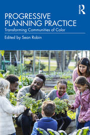 Progressive Planning Practice: Transforming Communities of Color book cover