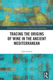 Tracing the Origins of Wine in the Ancient Mediterranean book cover