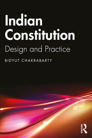 Indian Constitution: Design and Practice book cover